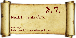Weibl Tankréd névjegykártya